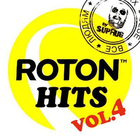 ROTON Hits by Suprug Vol.4 (2011)