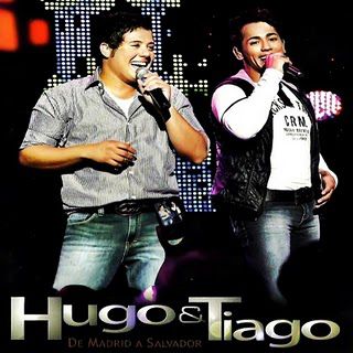 Hugo & Tiago – De Madri a Salvador