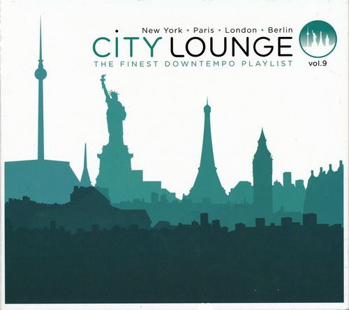 City Lounge Vol.9: Paris / London / New York / Berlin (2012) City Lounge Vol.9: Paris / London / New York / Berlin (2012)
