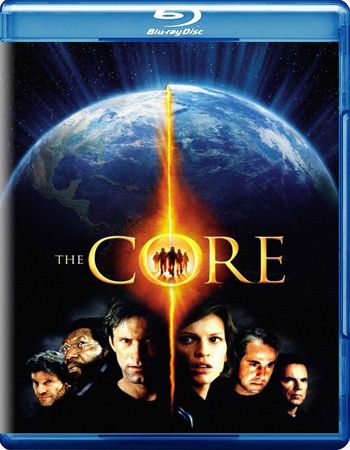Земное ядро / The Core (2003) DVDRip / 1.44 GB