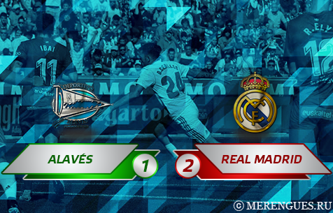 Deportivo Alav&#233;s S.A.D. - Real Madrid C.F. 1:2