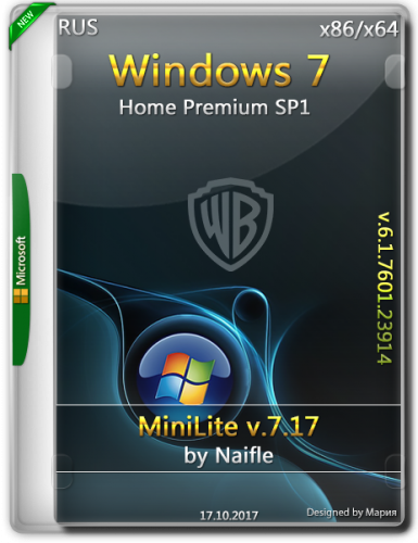 Windows 7 Home Premium SP1 miniLite v.7.17 by naifle (x86-x64) (2017) [Rus]