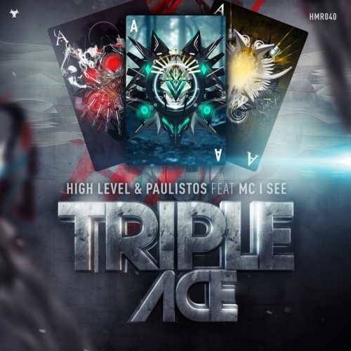 00-high_level_and_paulistos_ft._mc_i_see_-_triple_ace_(official_anthem_2014)-(hmr040)-web-2014-srg.j