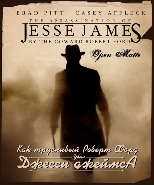       / The Assassination of Jesse James by the Coward Robert Ford (2007) WEB-DLRip-AVC  DoMiNo | P, P2 | Open Matte | 3.08 GB