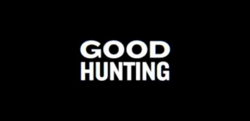 Good Hunting.jpg