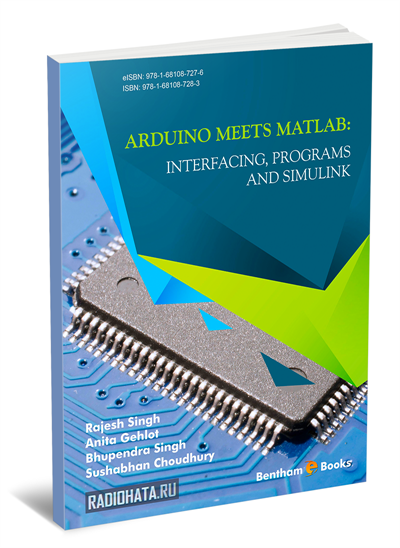 Arduino meets MATLAB: Interfacing, Programs and Simulink