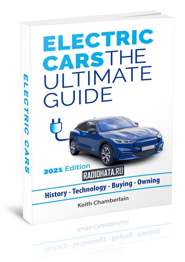 Electric Cars: The Ultimate Guide 2021 Edition