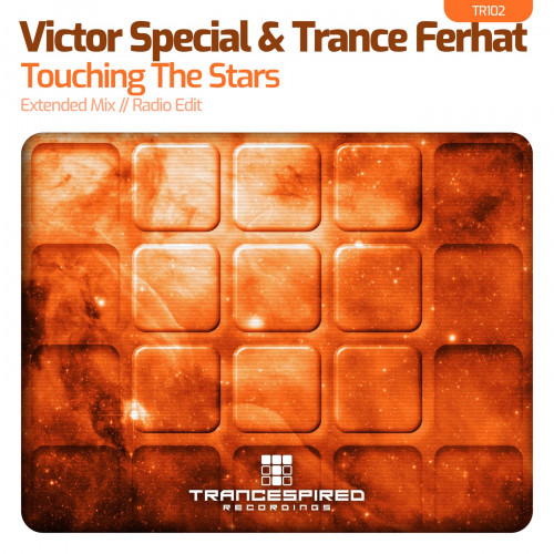 Victor Special & Trance Ferhat - Touching The Stars (Extended Mix).mp3
