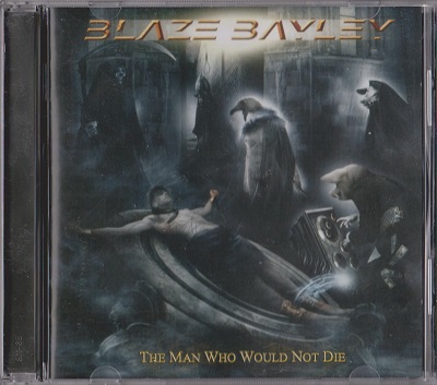 Blaze Bayley - The Man Who Would Not Die (2008)