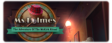Ms. Holmes: The Adventure of the McKirk Ritual. Collector's Edition 2021 Final