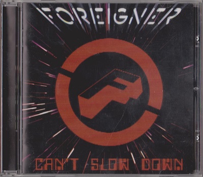 Foreigner - Can't Slow Down (2009) [R2 521324]