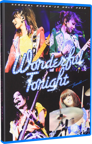 Scandal - Osaka Jo Hall 2013 (Wonderful Tonight) (2013, Blu-ray)