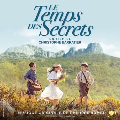 Le temps des secrets Soundtrack