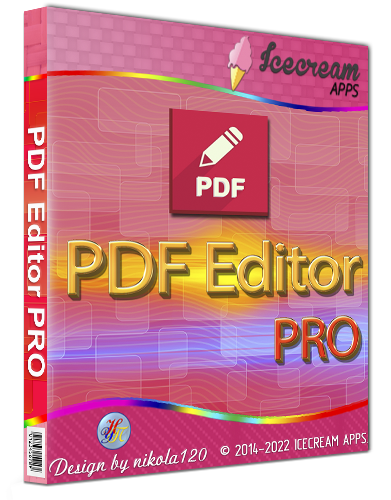 Icecream PDF Editor PRO 2.57 RePack (& Portable) by Dodakaedr[2022, Ru/En]