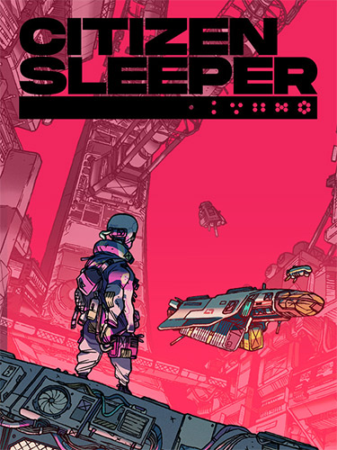 Citizen Sleeper: Deluxe Edition – v1.0.11 GOG + Bonus Content