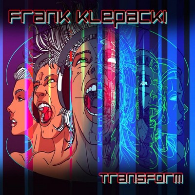 Frank Klepacki / Transform