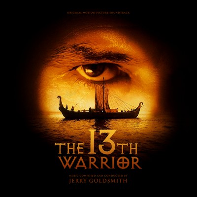 The 13th Warrior Soundtrack