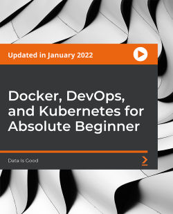 Docker, DevOps, and Kubernetes for Absolute Beginner