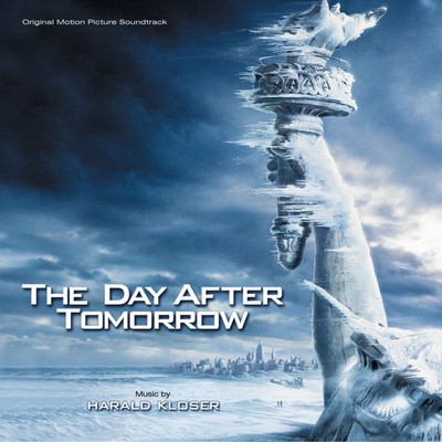 The Day After Tomorrow Soundtrack