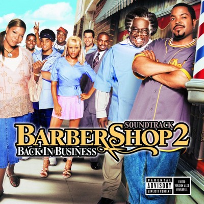Barbershop 2: Back In Business Soundtrack