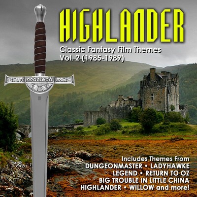 Highlander: Classic Fantasy Film Themes Vol. 2 Soundtrack