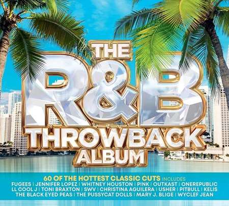 VA - The R&B Throwback Album [3CD] (2022) MP3