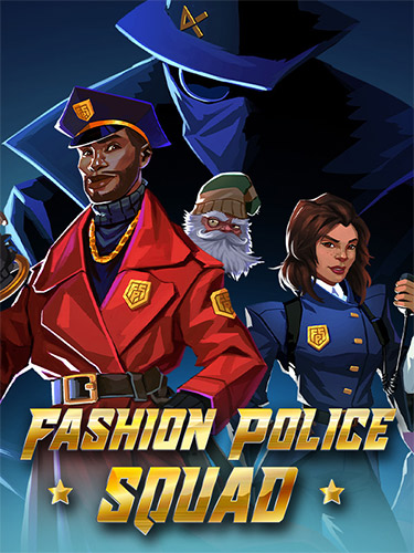 Fashion Police Squad – v1.0.2