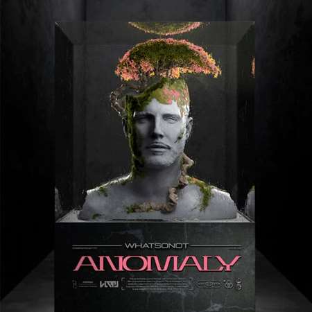 What So Not - Anomaly (2022) MP3