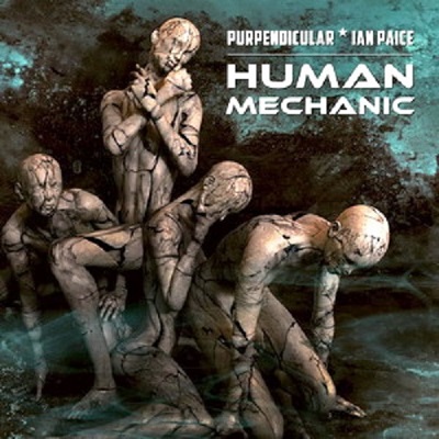 Purpendicular ★ Ian Paice - Human Mechanic (2022) [WEB Release/24bit/48kHz+CD]
