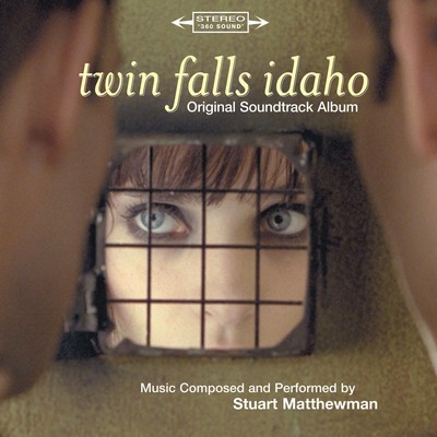 Twin Falls Idaho Soundtrack