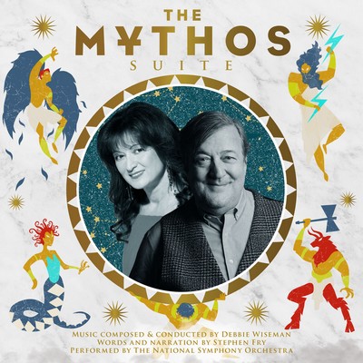 Debbie Wiseman, Stephen Fry – The Mythos Suite
