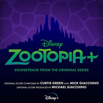 Zootopia+ Soundtrack