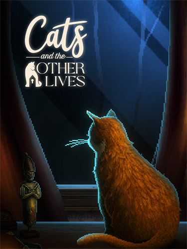 Cats and the Other Lives – v1.0 Hotfix (Build 10000789)