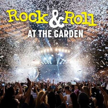 VA - Rock & Roll At The Garden! (2022) MP3
