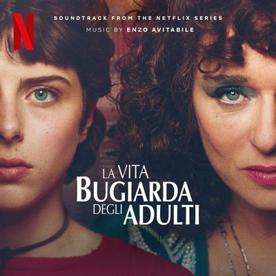 La Vita Bugiarda Degli Adulti Soundtrack