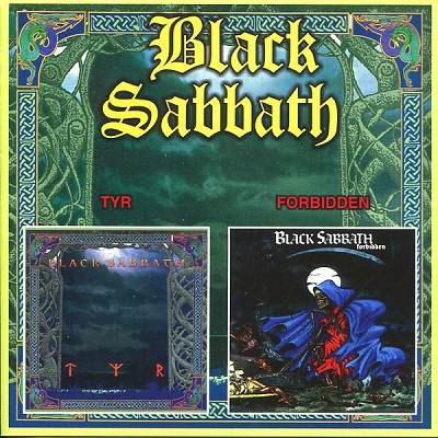 Black Sabbath – Tyr / Forbidden (2001)