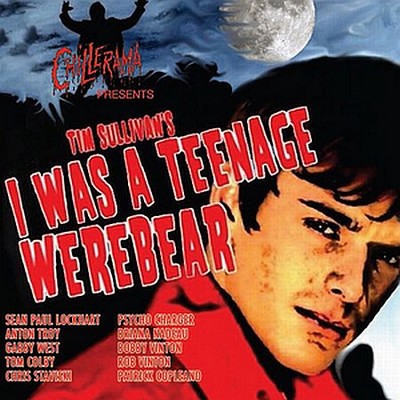 Chillerama Presents: Tim Sullivan's I Was A Teenage Werebear Soundtrack