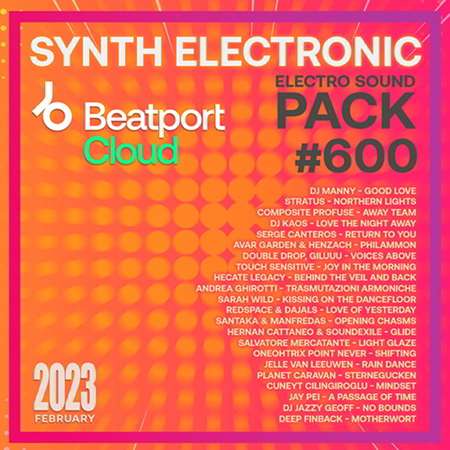 VA - Beatport Synth Electronic: Sound Pack #600 (2023) MP3
