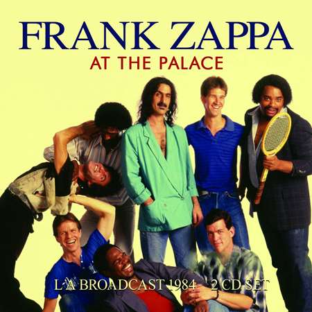 Frank Zappa - At The Palace (2023) FLAC