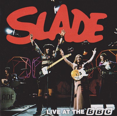 Slade - Live At The BBC (2009) [2CD]