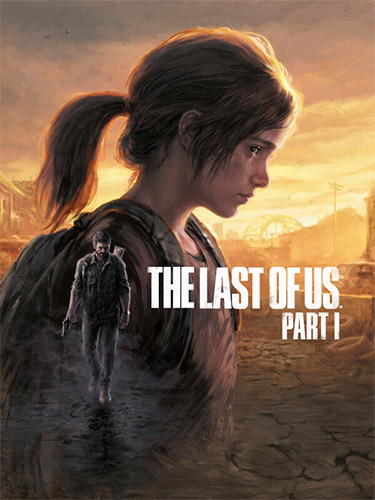 The Last of Us: Part I – Digital Deluxe Edition – v1.0.1.0 + 2 DLCs + Bonus Content + DLSS/Perfomance Fixes