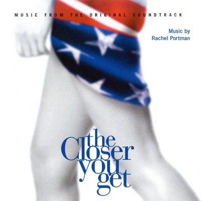 The Closer You Get Soundtrack