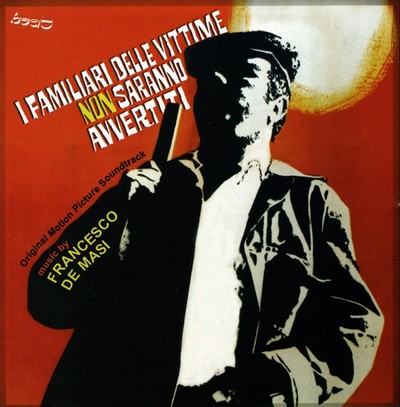 I Familiari Delle Vittime Non Saranno Avvertiti Soundtrack