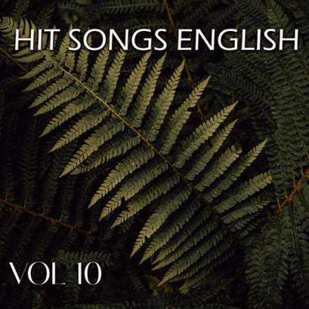 VA - Hit Songs English Vol 10 (2023) MP3
