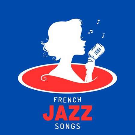 VA - French Jazz Songs (2023) MP3