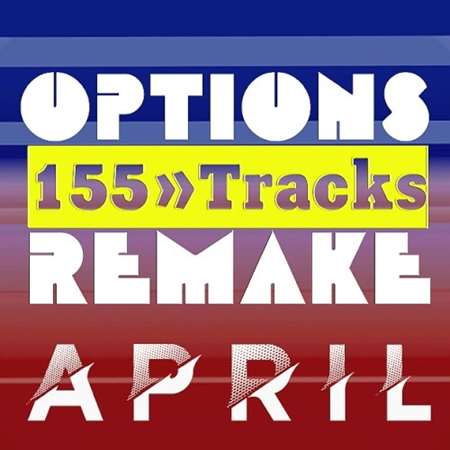 VA - Options Remake 155 Tracks - Review April 2023 A (2023) MP3