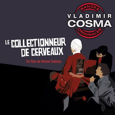 Le Collectionneur de cerveaux Soundtrack