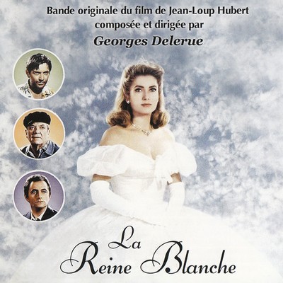 La reine blanche Soundtrack