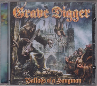 Grave Digger ‎– Ballads Of A Hangman (2009)