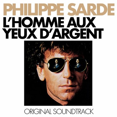 L'homme aux yeux d'argent Soundtrack
